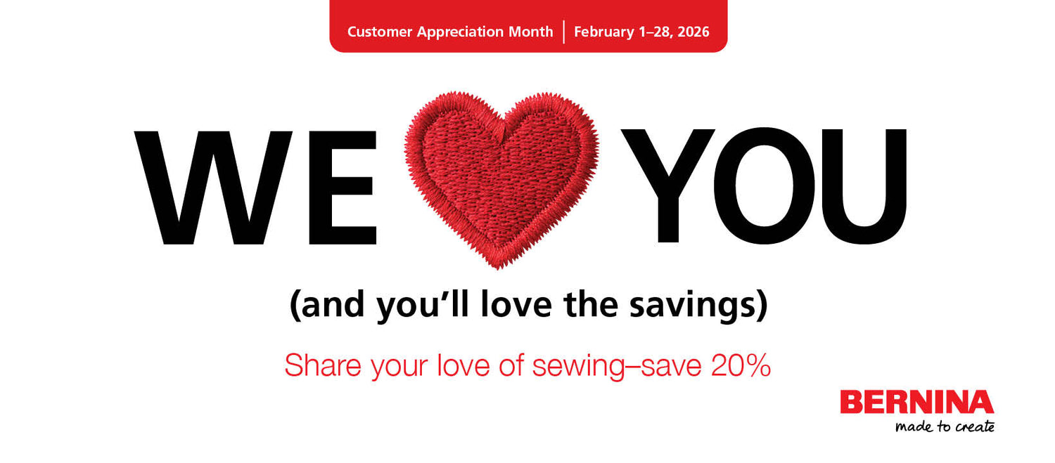 Bernina Customer Appreciation Month