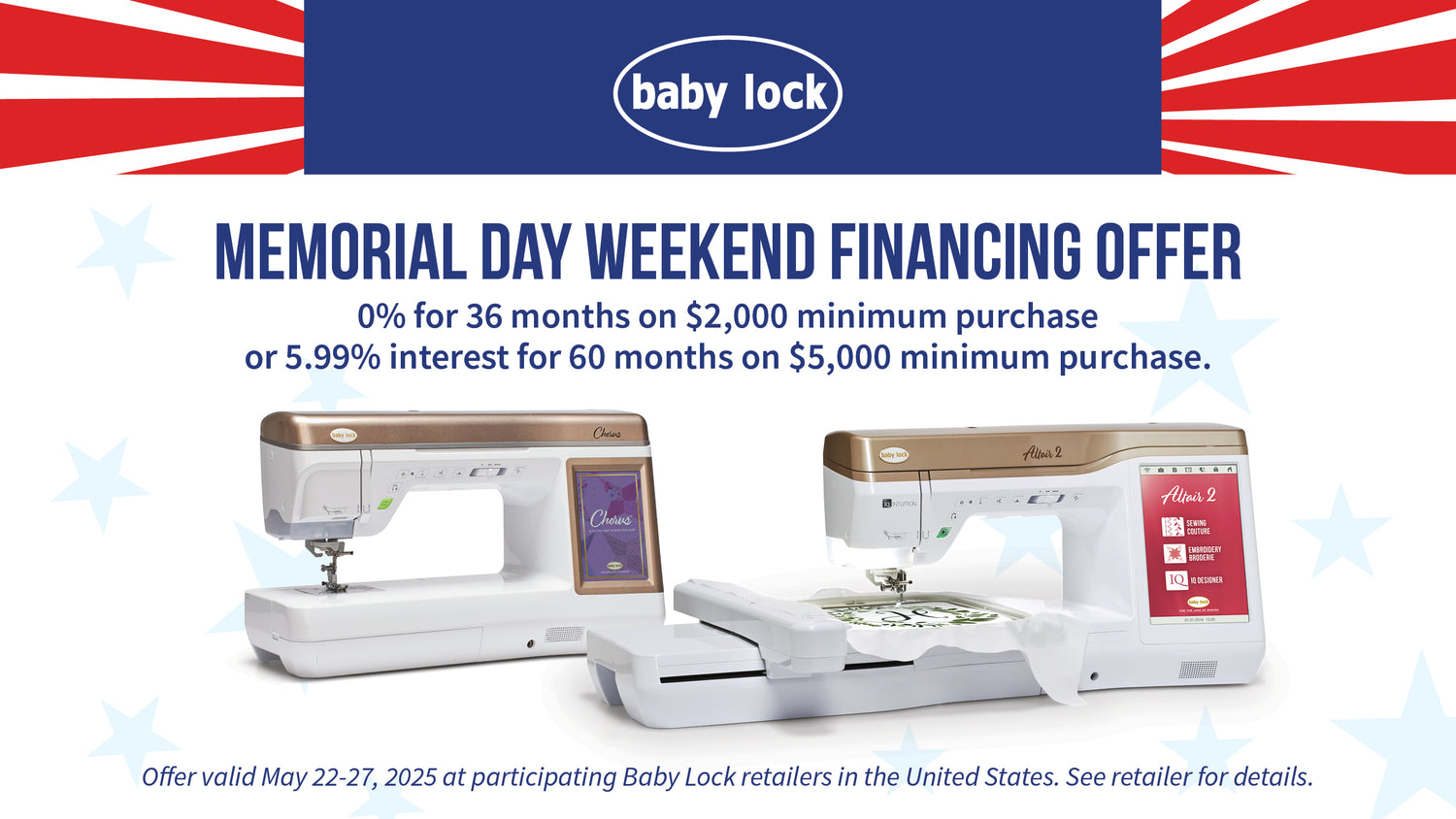 BABY LOCK Memorial Day Weekend Special Offer